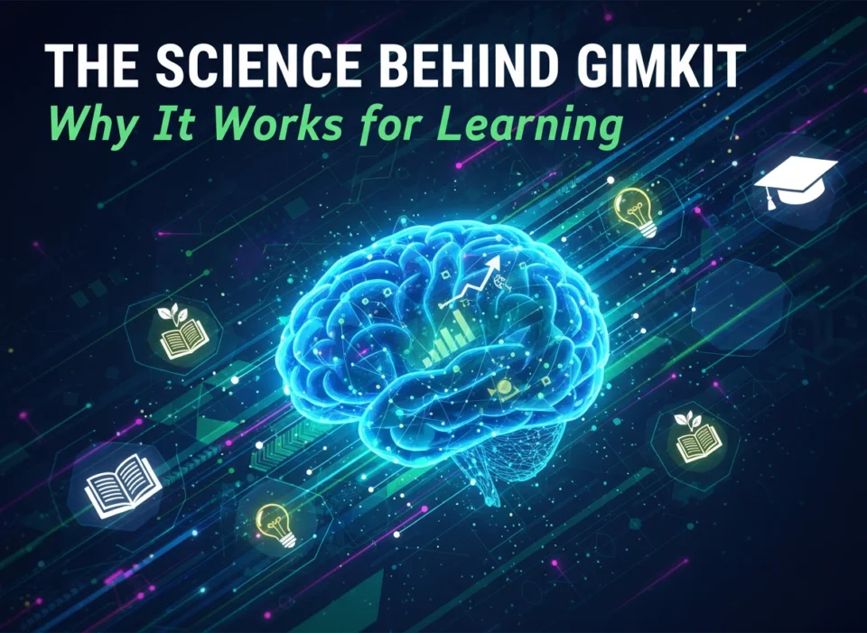 The Science Behind Gimkit: Why It Works for Learning